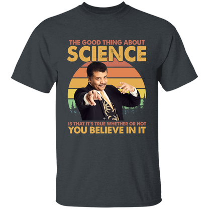 Vintage Neil deGrasse Tyson The Good Thing About Science T-shirt – Funny Science Vintage T-Shirt - YOUTH