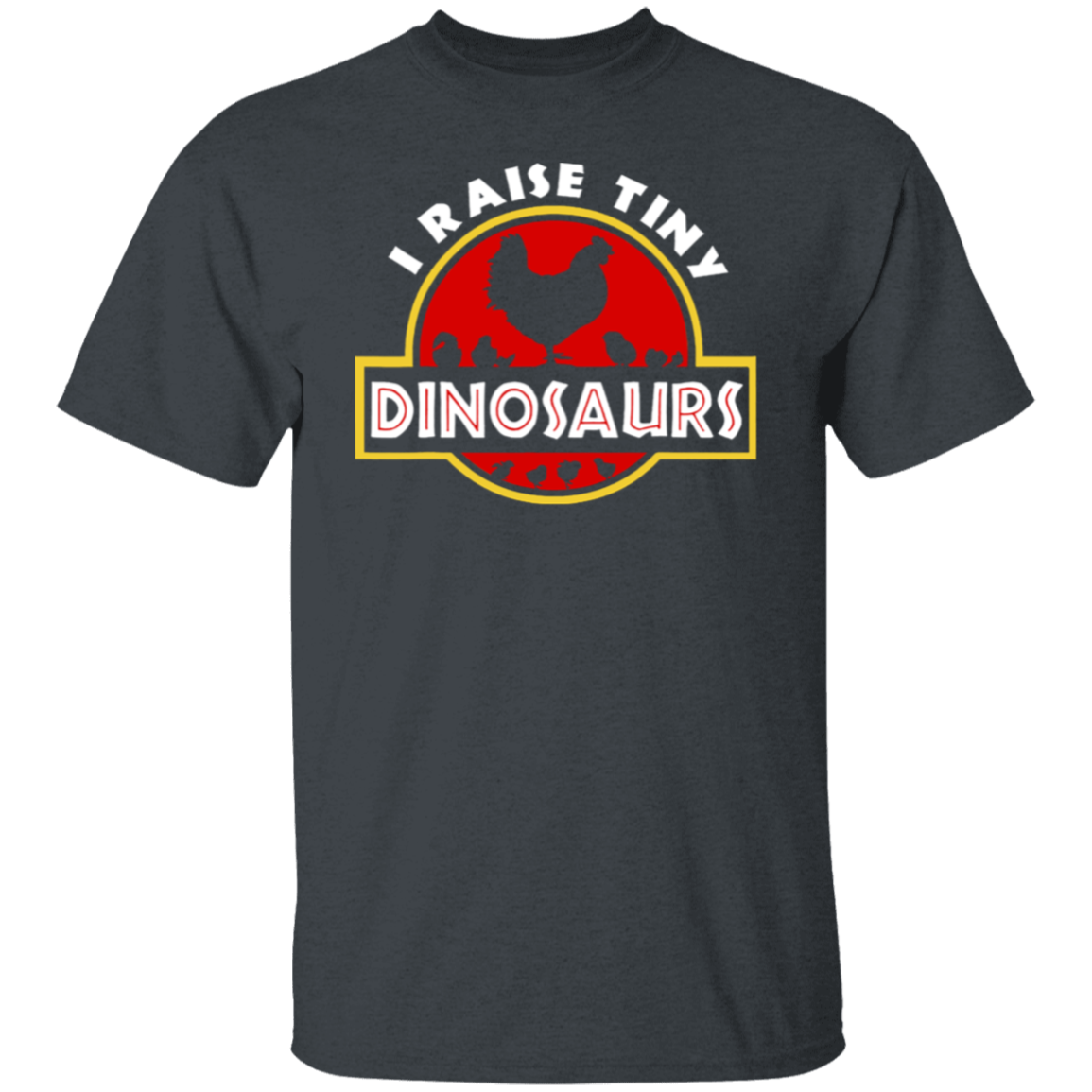 I Raise Tiny Dinosaurs Tee Funny Chicken Lover Farmer Gift Vintage T-Shirt - leleart