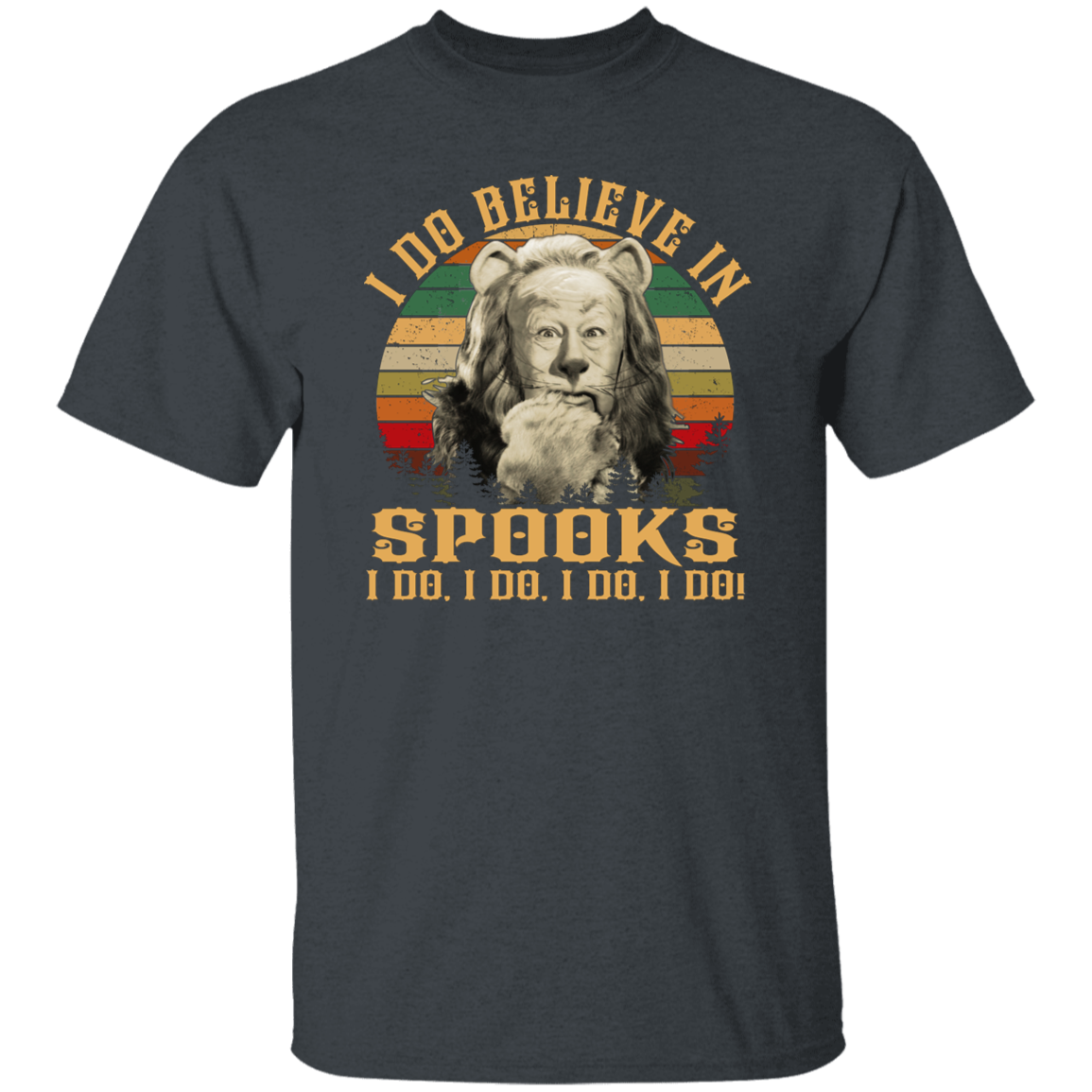 The Cowardly Lion I Do Believe In Spooks Vintage T-Shirt