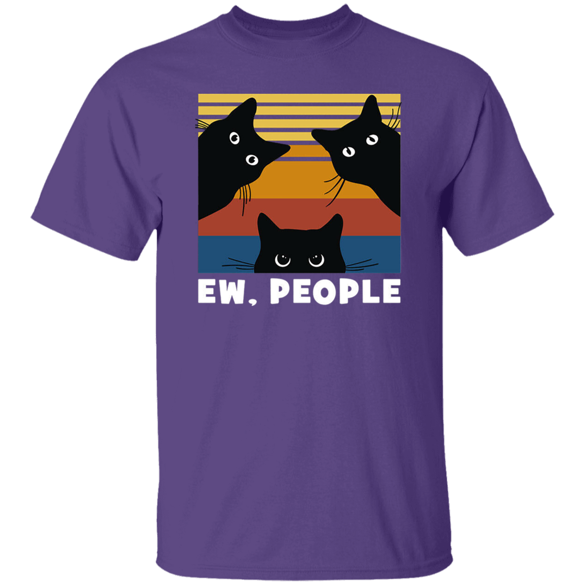 Cats Ew People Cat Lovers Gift Vintage T-Shirt, Cat Lover Shirt, Black Cat Shirt, Cat Lovers Shirt, Gift Tee For You And Your Family	G500 5.3 oz. T-Shirt