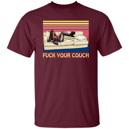 Fuck Your Couch Funny Graphic Vintage T-Shirt - leleart
