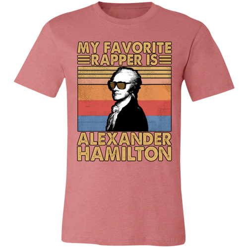 My Favorite Rapper Is Alexander Hamilton  T-Shirt - ID31102417