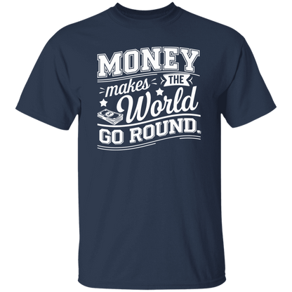 G500 5.3 oz. T-Shirt Money Makes The World Go Round Vintage T-Shirt - ID06122414