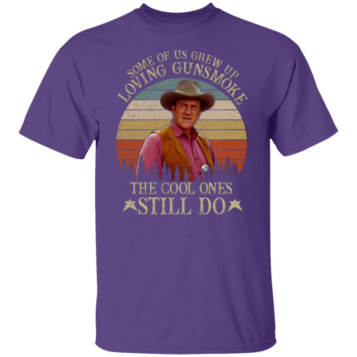 Some Of Us Grew Up Loving Gunsmoke The Cool Ones Still Do T-Shirt - leleart