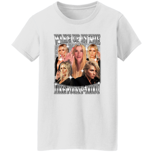 Wake Up In The Mornin' Like Fuck P-Diddy Kesha T-Shirt - ID25092425 - WOMEN