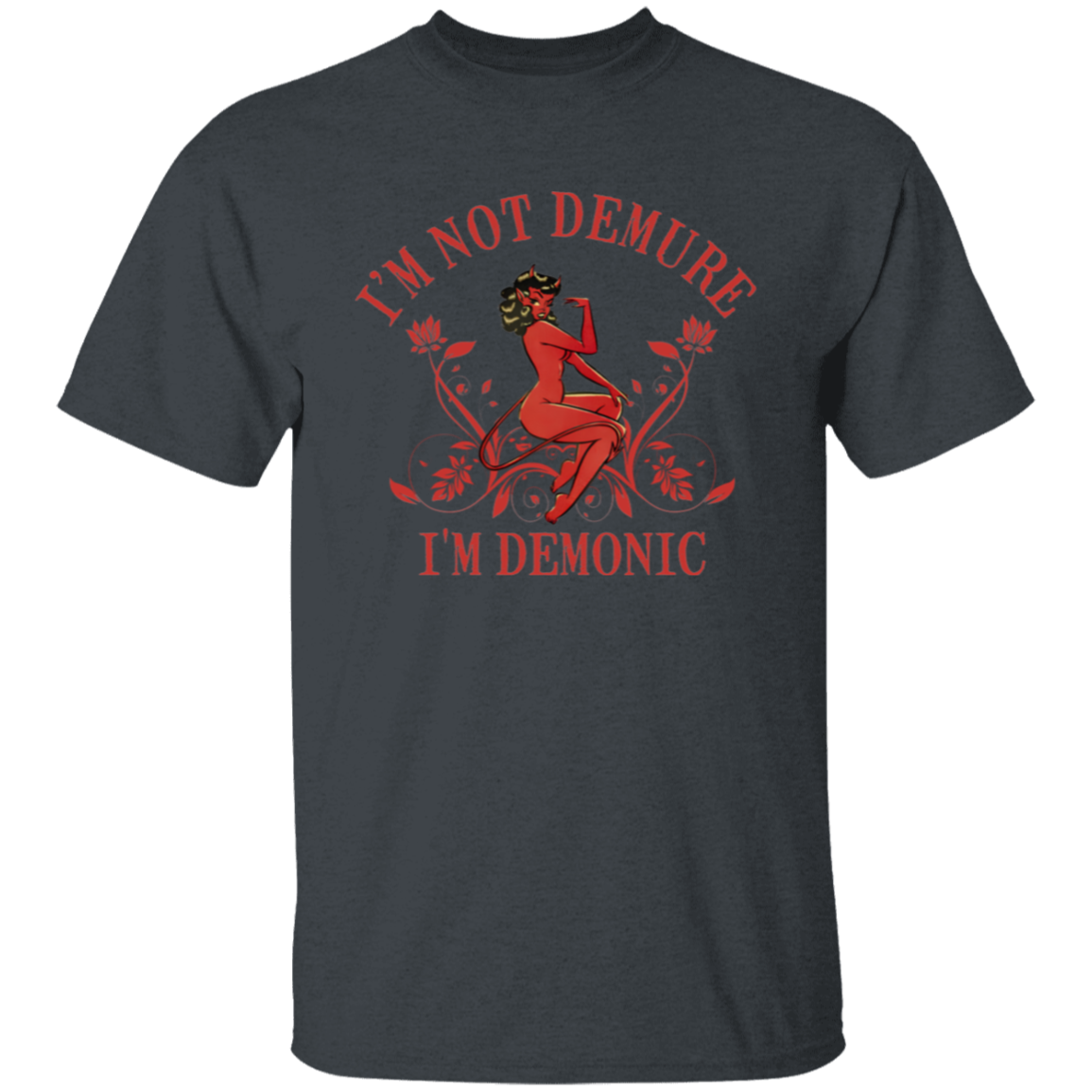 I'm Not Demure I'm Demonic Unisex T-Shirt - jasmine - ID05092402