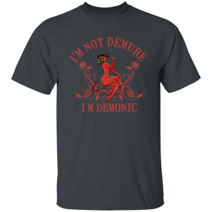 I'm Not Demure I'm Demonic Unisex T-Shirt - jasmine - ID05092402