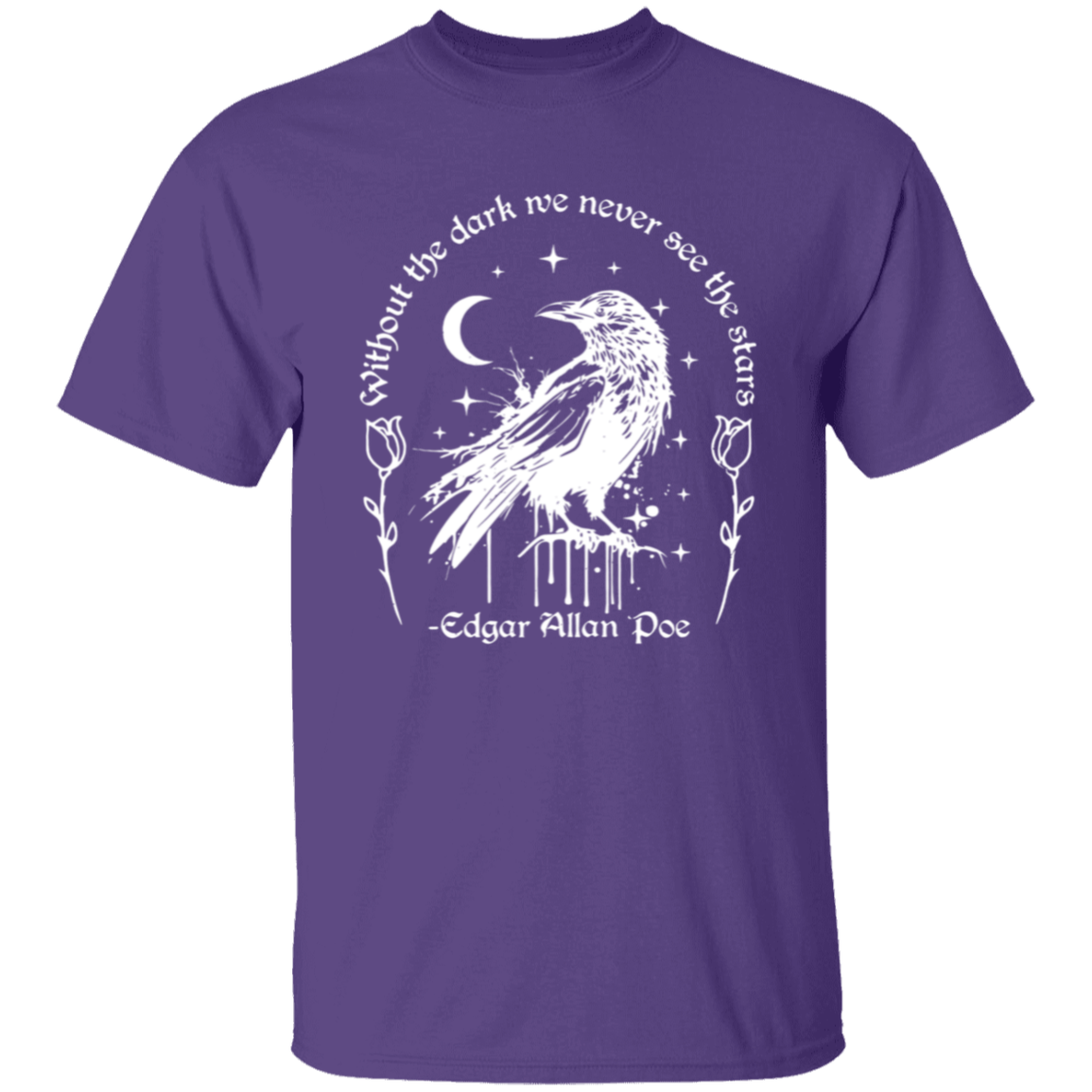 Without The Dark We Never See The Stars Teacher Vintage Unisex  T-Shirt - letter