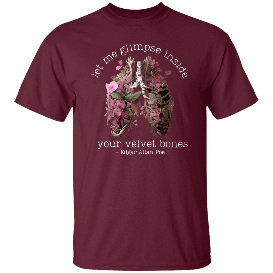 Edgar Allan Poe Let Me Glimpse Inside Your Velvet Bones Funny Halloween Teacher Vintage T-Shirt