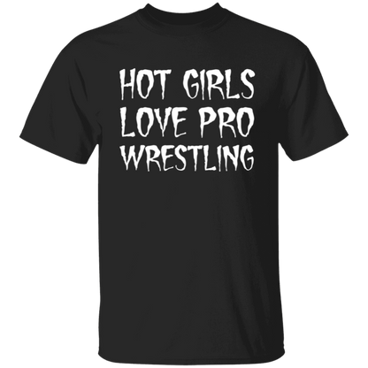 Hot Girls Love Pro Wrestling Unisex T-Shirt - green - ID07012504