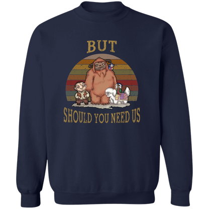 G180 Gildan Crewneck Pullover Sweatshirt But Should You Need Us Ludo Labyrinth And Friends T-Shirt