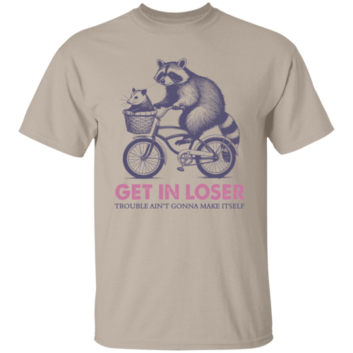 Trouble Ain't Gonna Make Itself  T-Shirt - ID06012518