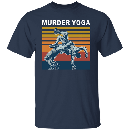 Wrestling Murder Yoga Funny Gift T-Shirt - leleart