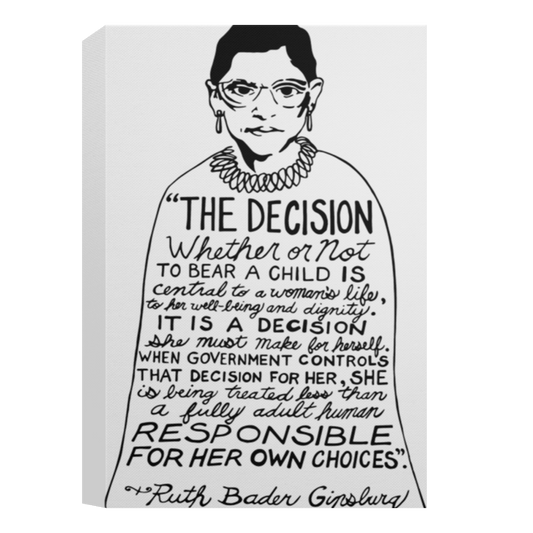 RBG Decision Ruth Bader Ginsburg Abortion Framed Canvas, Unframed Poster, RBG Canvas, Anti Abortion Poster, Feminist Wall Decor	CANPO15 Deluxe Portrait Canvas 1.5in Frame