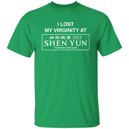 I Lost My Virginity At Shen Yun 2025 Unisex  T-Shirt - jasmine