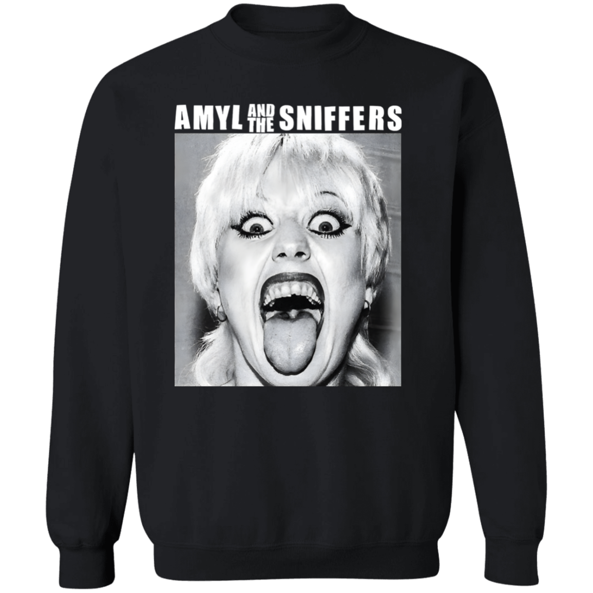 No More Tears Amyl And The Sniffers  Sweatshirt