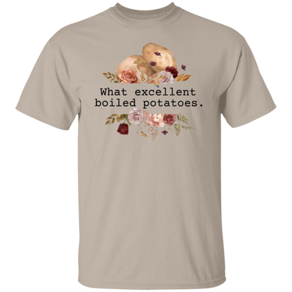 Pride And Prejudice What Excellent Boiled Potatoes Teacher  T-Shirt - CDCraft