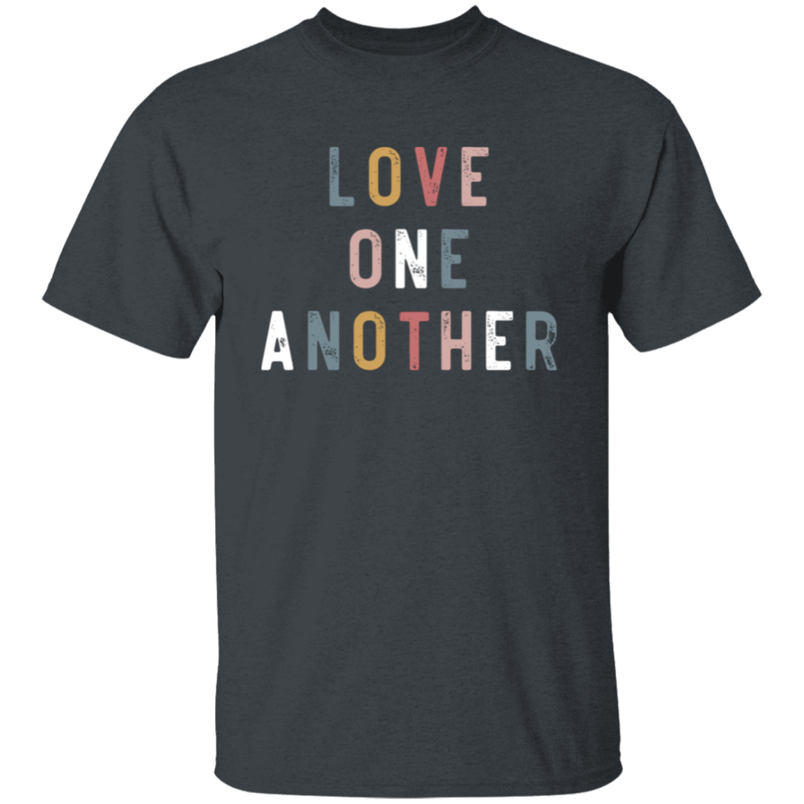 Love One Another Unisex T-Shirt - maria
