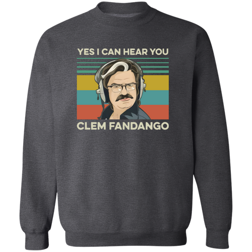Yes I Can Hear You Clem Fandango Retro Vintage Graphic T-Shirt, Comedy TV Shirt, Toast Of London Shirt, Gift Tee For You And Your Family	G180 Gildan Crewneck Pullover Sweatshirt