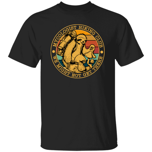 Mycologist Hiking Club We Might Not Get There Sloth Vintage T-Shirt