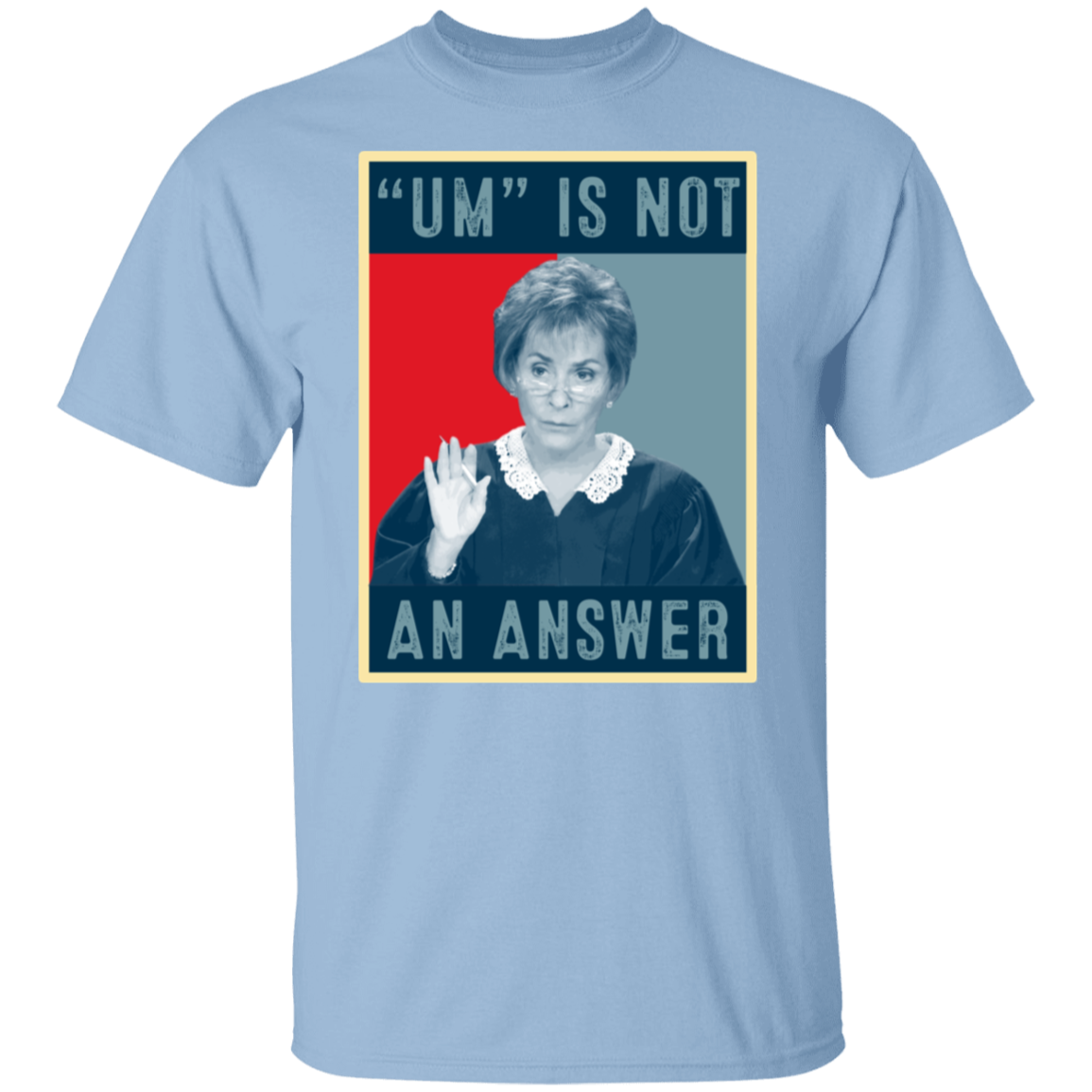 Um Is Not An Answer Retro  T-Shirt - leleart