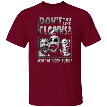 Captain Spaulding Don’t You Like Clowns Aren’t We Fuckin’ T-Shirt - leleart