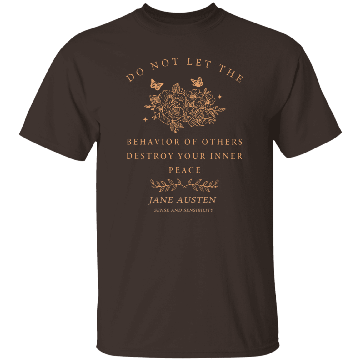 Do Not Let The Behavior Of Others Destroy Your Inner Peace Funny Literature Teacher Vintage T-Shirt