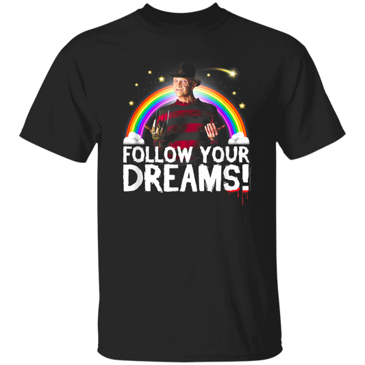 Nightmare On Elm Street Follow Dreams Rainbow Halloween Vintage T-Shirt, Freddy Krueger Shirt, Funny Freddy Krueger Shirt, Halloween Shirt G500 5.3 oz. T-Shirt