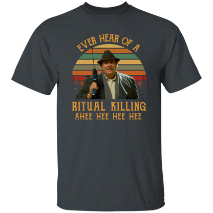 Ever Heard Of A Ritual Killing Ahee Funny Buck Vintage T-Shirt