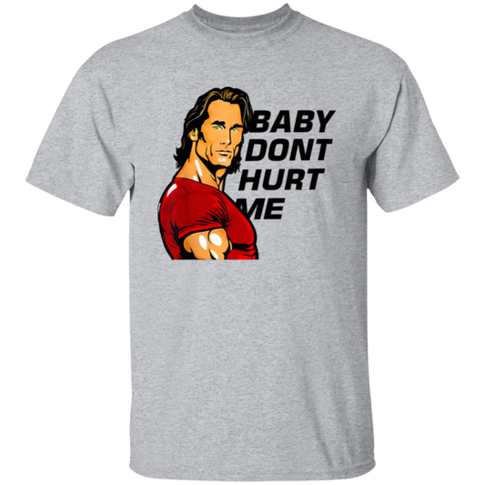 Baby Don’t Hurt Me Funny Meme  T-Shirt