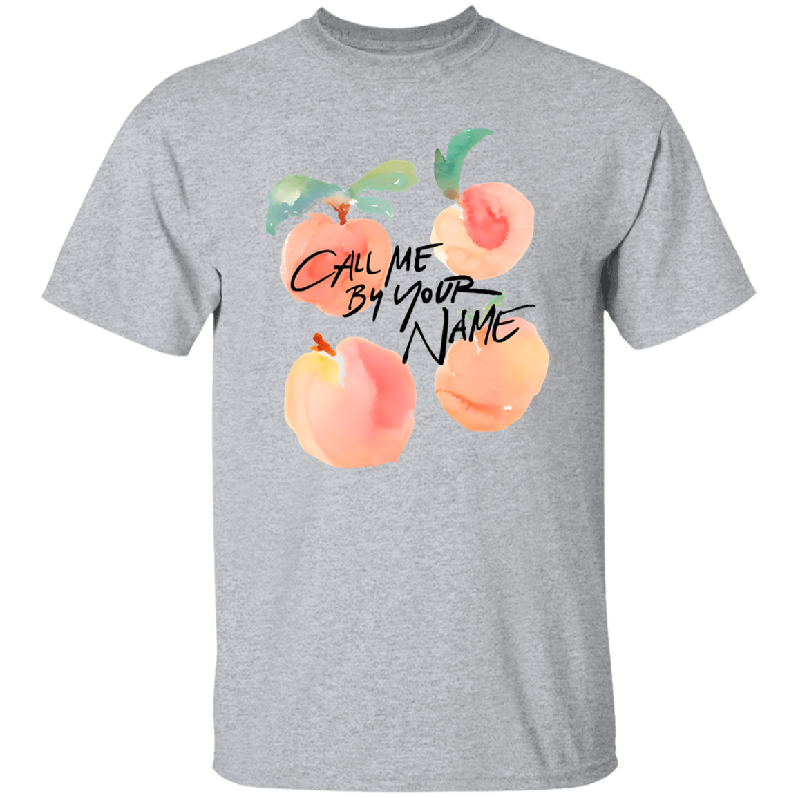 G500 5.3 oz. T-Shirt Call Me By Your Name Peaches Timothee Chalamet Unisex T-Shirt