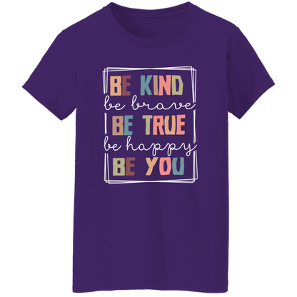 Be Kind Be Brave Be Happy Be You Teacher Vintage T-Shirt - WOMAN
