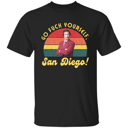 Anchorman Go Fuck Yourself San Diego Unisex T-Shirt - pelyn