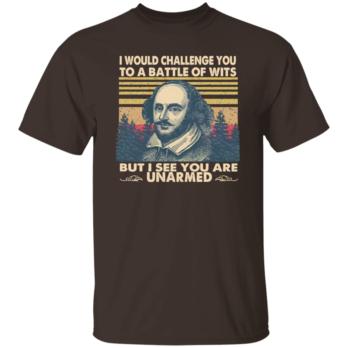 I Would Challenge You To Be A Battle Of Wits Funny Literature Teacher Vintage T-Shirt