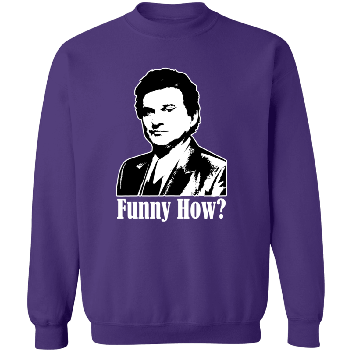 Funny How Goodfellas Vintage Crewneck Pullover Sweatshirt -
