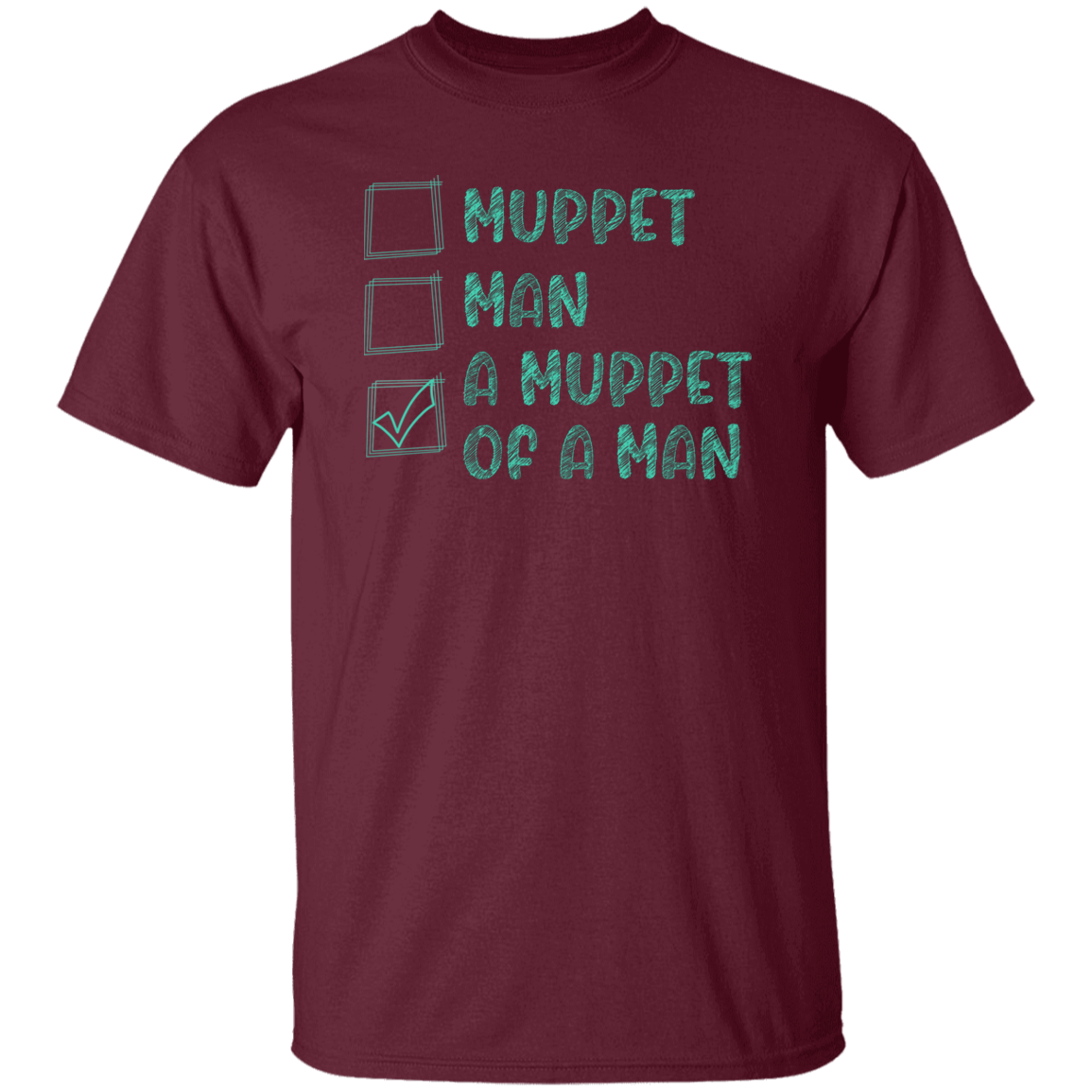 Choices Man Or Muppet Vintage  T-Shirt