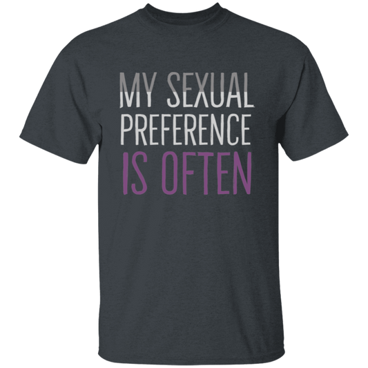 My Sexual Preference Is Often T-Shirt - ID20012517