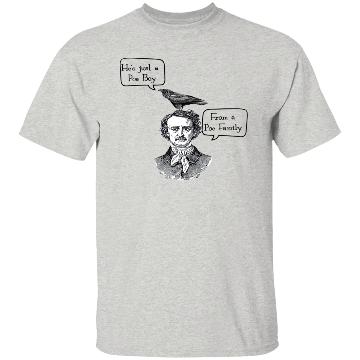 He's Just A Poe Boy From A Poe Family Funny Literature Teacher Vintage T-Shirt