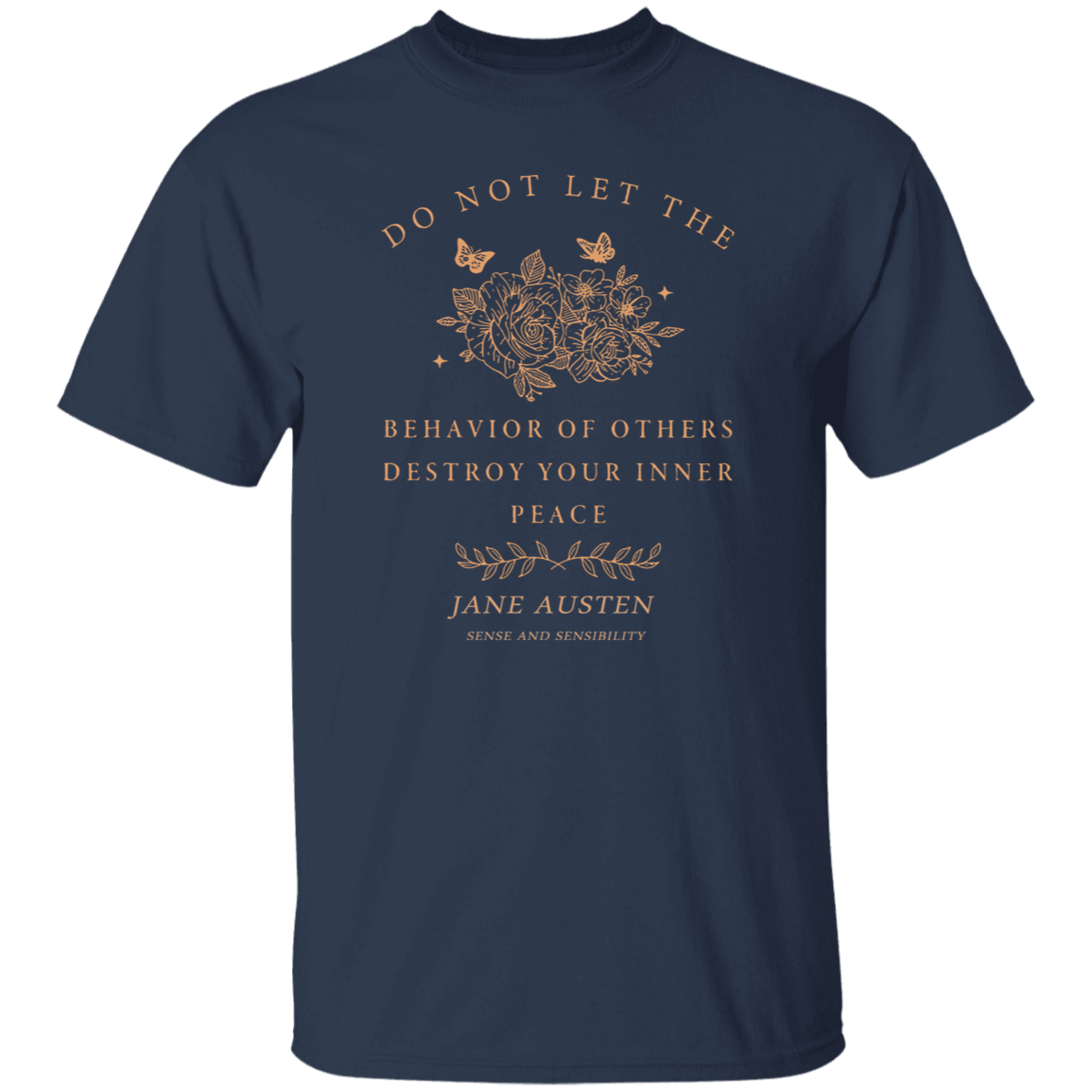 Do Not Let The Behavior Of Others Destroy Your Inner Peace Funny Literature Teacher Vintage T-Shirt