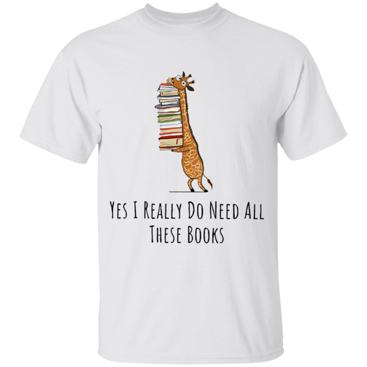 Yes I Really Do Need All These Books Teacher Youth Shirt
