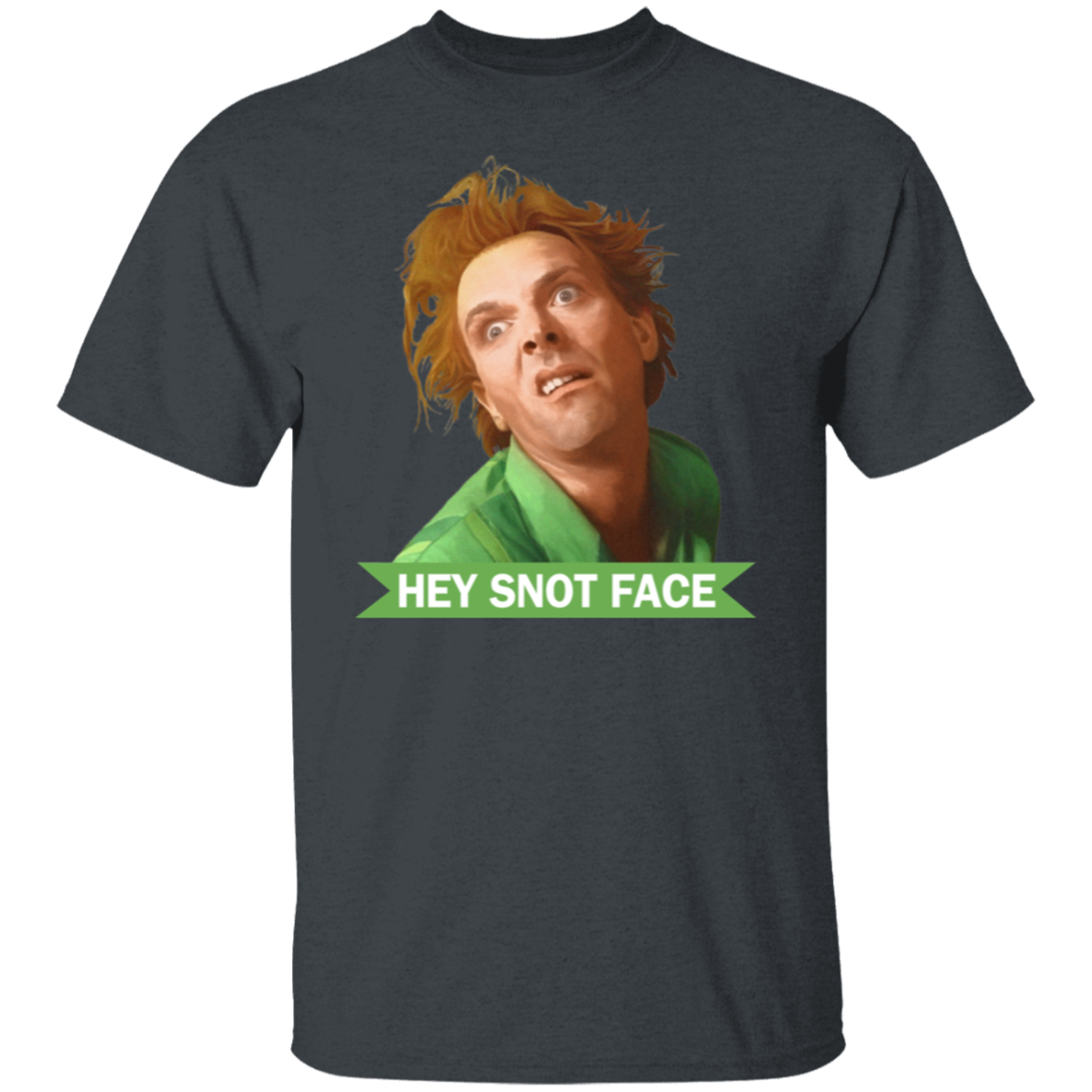 Hey Snot Face Drop Dead Fred Funny Vintage Retro T-Shirt - leleart
