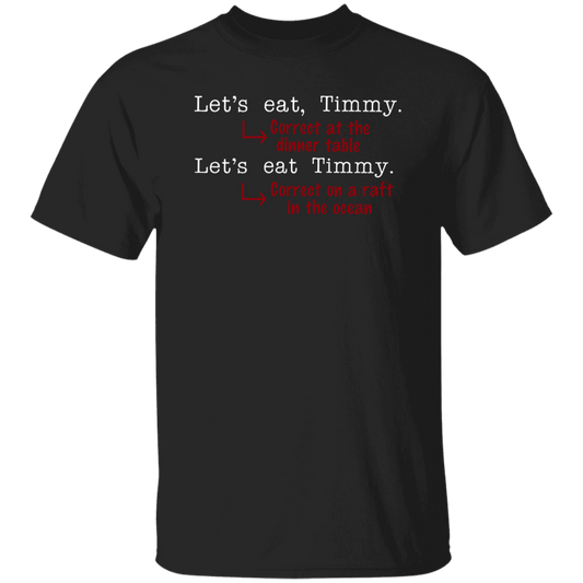 Let's Eat Timmy At The Dinner Table Teacher Vintage T-Shirt