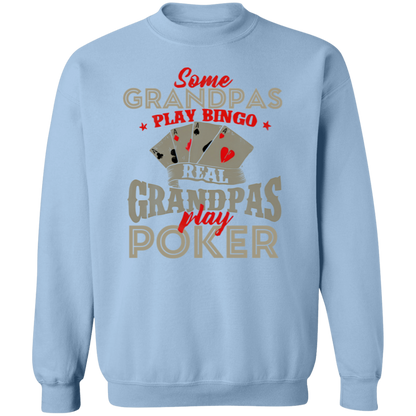 Real Grandpas Play Poker Funny Card Player Casino Gambler Vintage Sweatshirt
