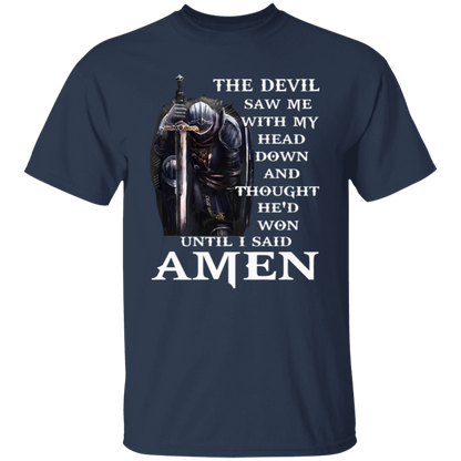 The Devil Saw Me With My Head Down And Thought He'd Won Until I Said Amen Unisex  T-Shirt - jasmine