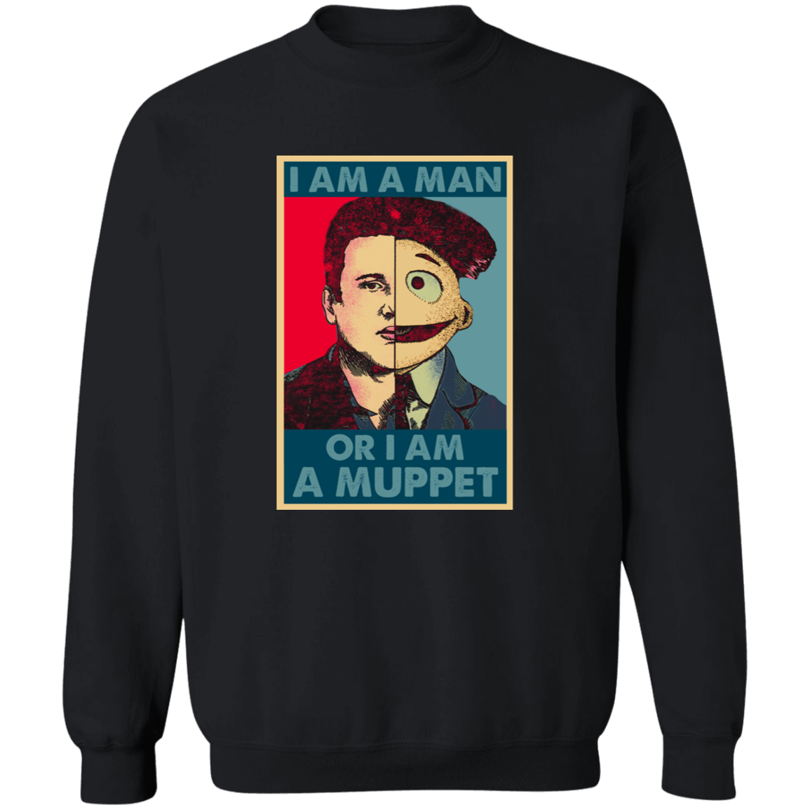 I Am A Man Or A Muppet Vintage  Pullover Sweatshirt