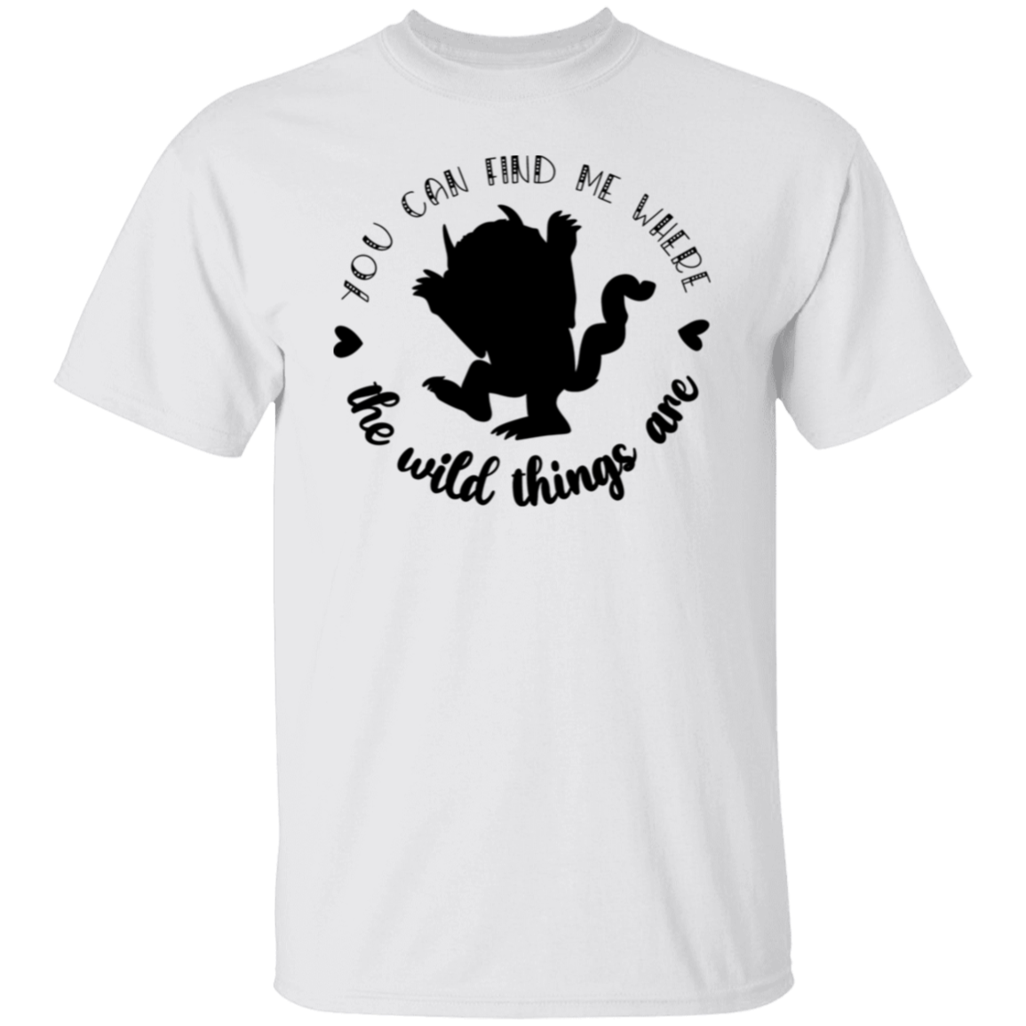 You Can Find Me Where The Wild Things Are Teacher T-Shirt - lapicta