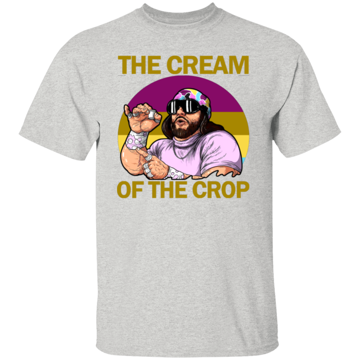 The Cream Of The Crop Well Essential T-Shirt, Randy Savage Shirt, Macho Man Shirt	 The Cream Of The Crop Well Essential  T-Shirt - leleart