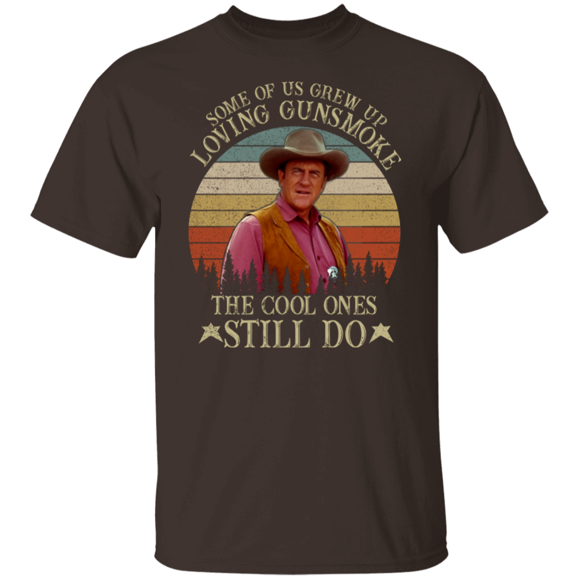 Some Of Us Grew Up Loving Gunsmoke The Cool Ones Still Do T-Shirt - leleart