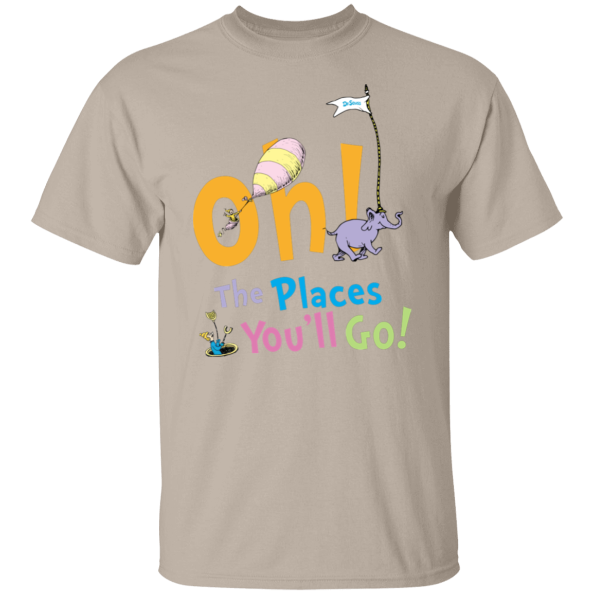 Oh The Places You'll Go T-Shirt - lapicta