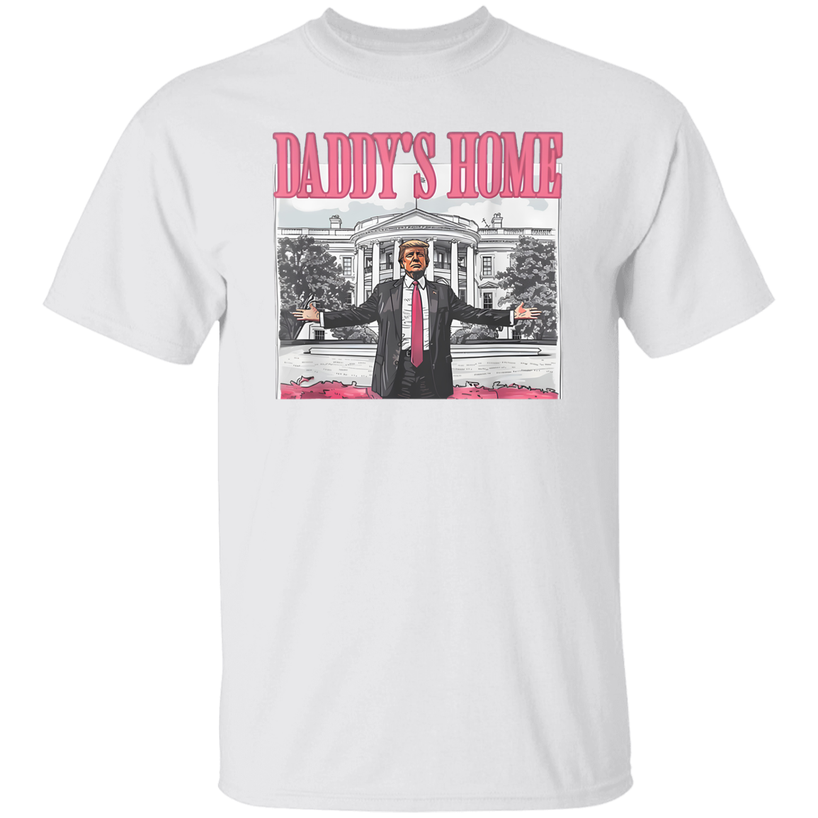 G500 5.3 oz. T-Shirt Daddys Home Shirt - WS10062418